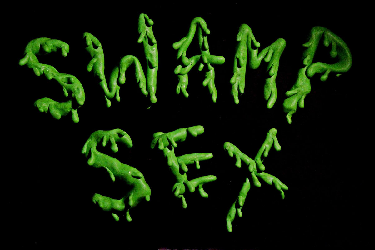 SWAMP SEX Demo Unmastered SWAMP SEX