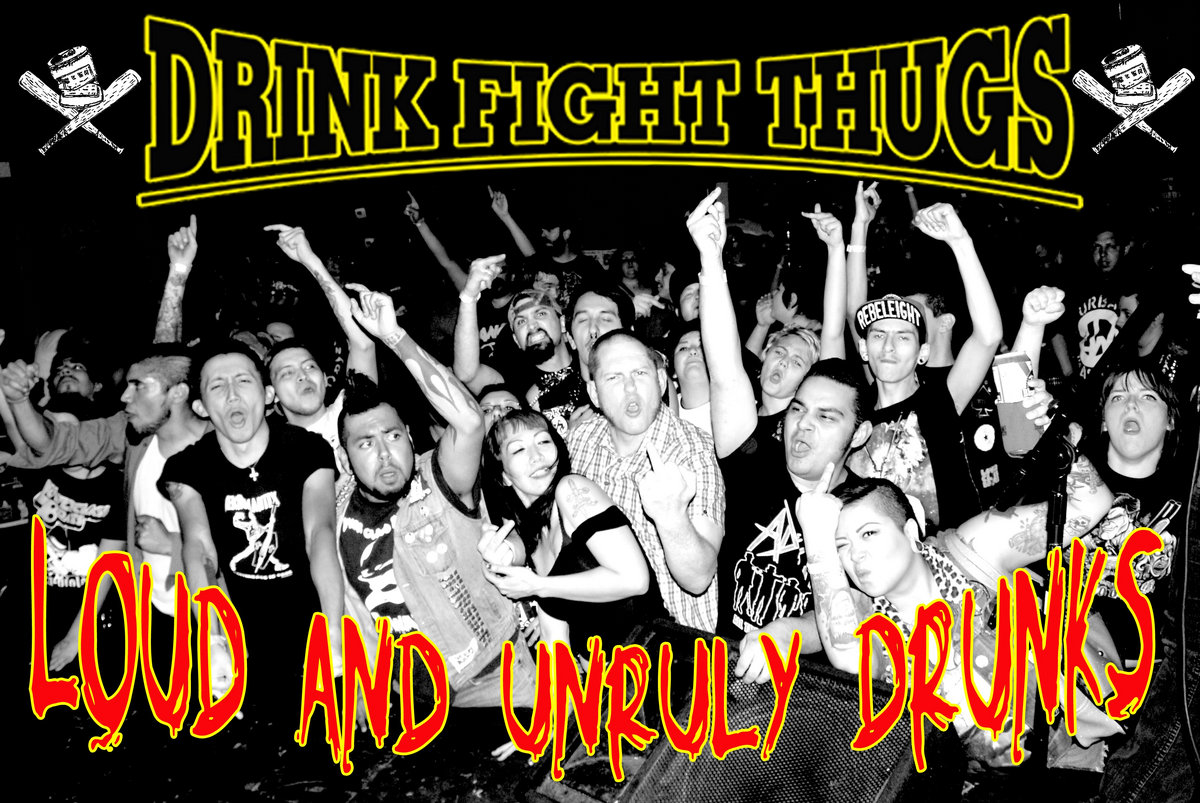 No Class Just Kicking Ass DRINK FIGHT THUGS