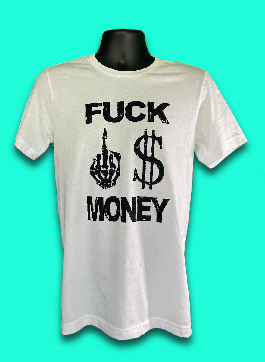 Self Titled Fuck Money