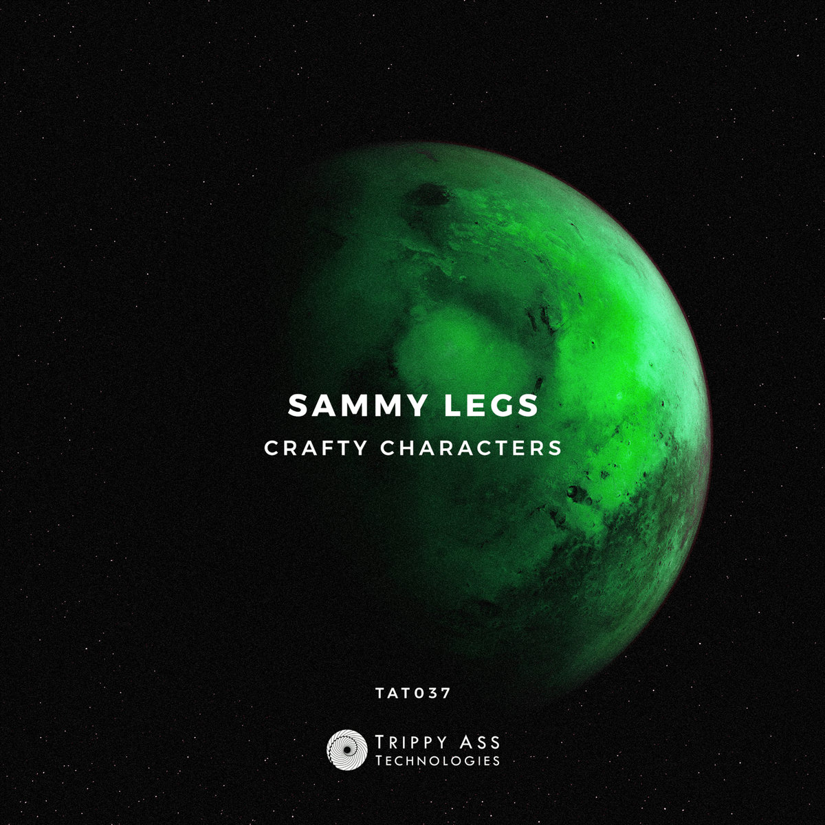 Sammy Legs Crafty Characters Sammy Legs Trippy Ass Technologies