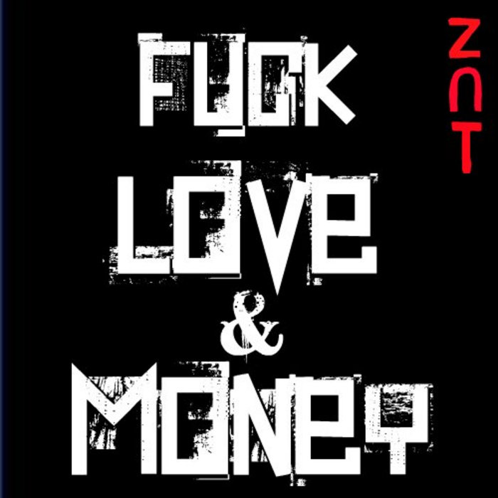 Fuck Love Money LaiddBackZach X TWall Low Profile
