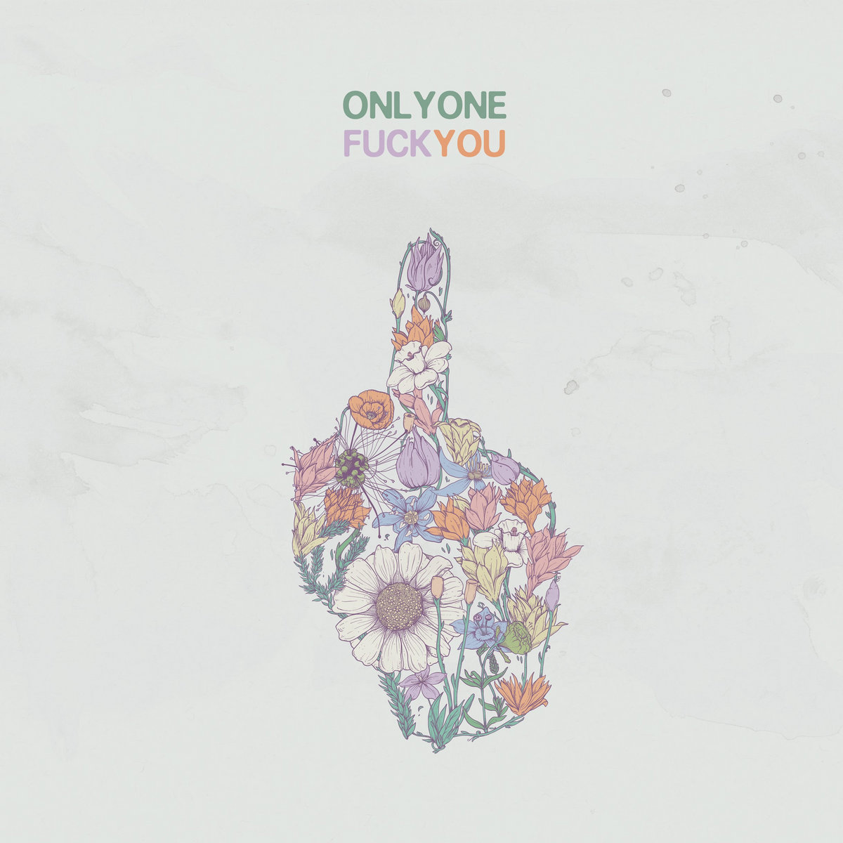 Fuck You Onlyone OnlyOne
