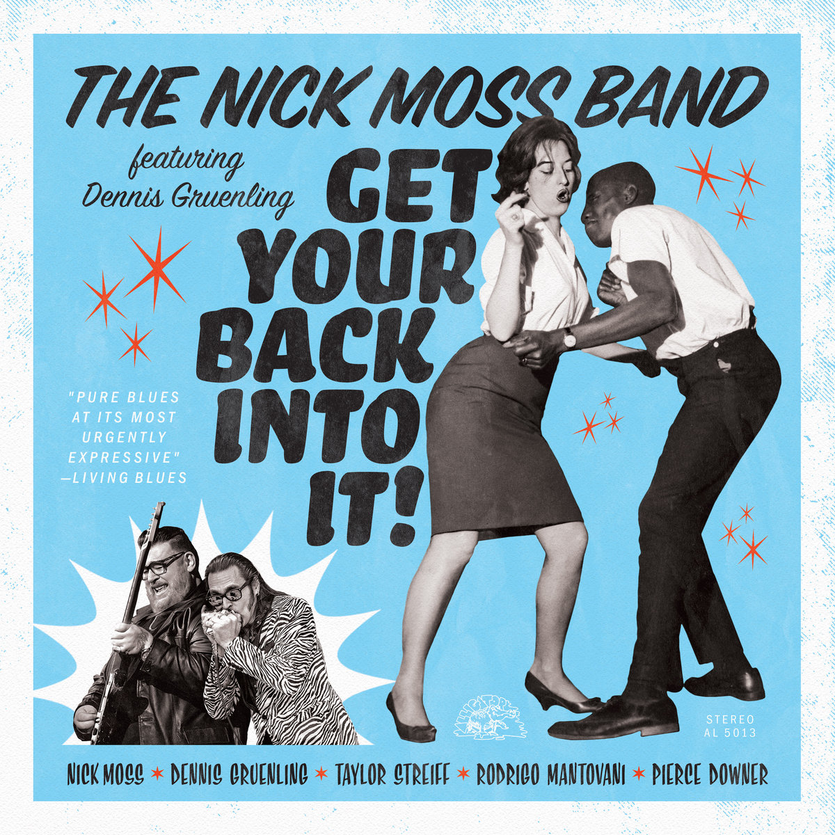 Get Your Back Into It The Nick Moss Band Featuring Dennis Gruenling