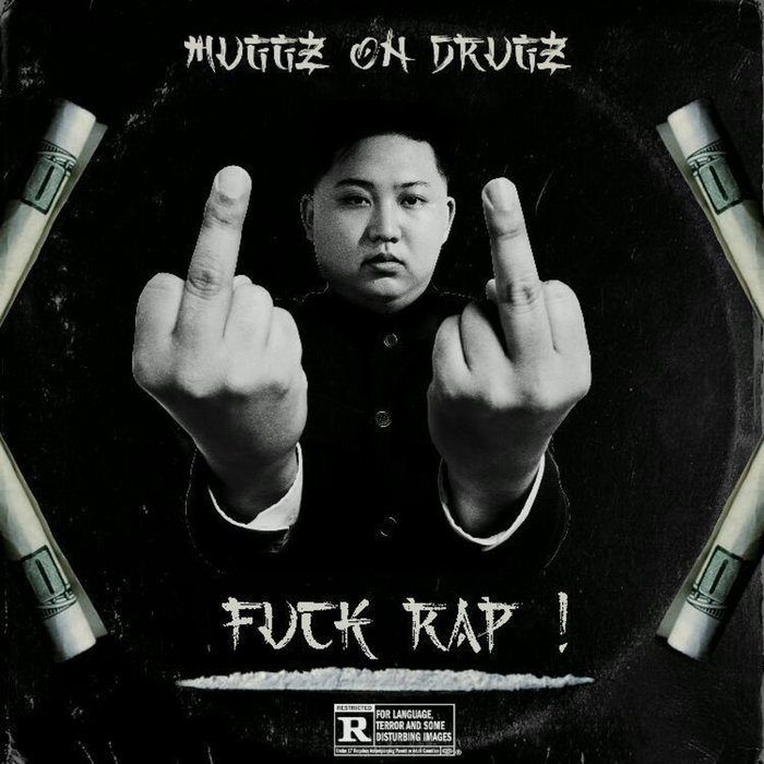 FUCK RAP MuGGz