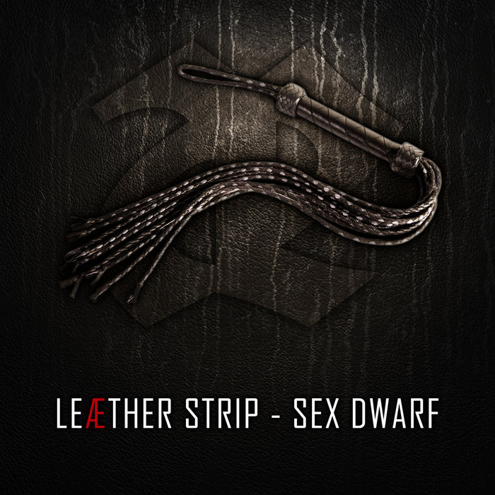 Sex Dwarf Leaether Strip