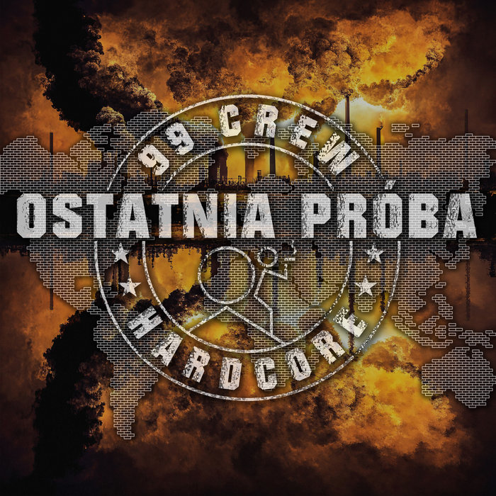 CREW HARDCORE Ostatnia Próba