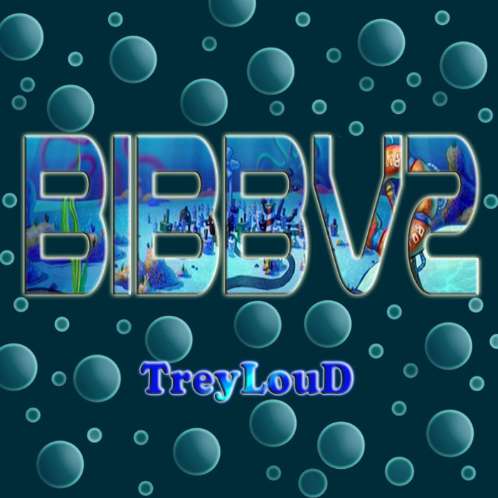 Beats In Bikini Bottom Vol TreyLouD