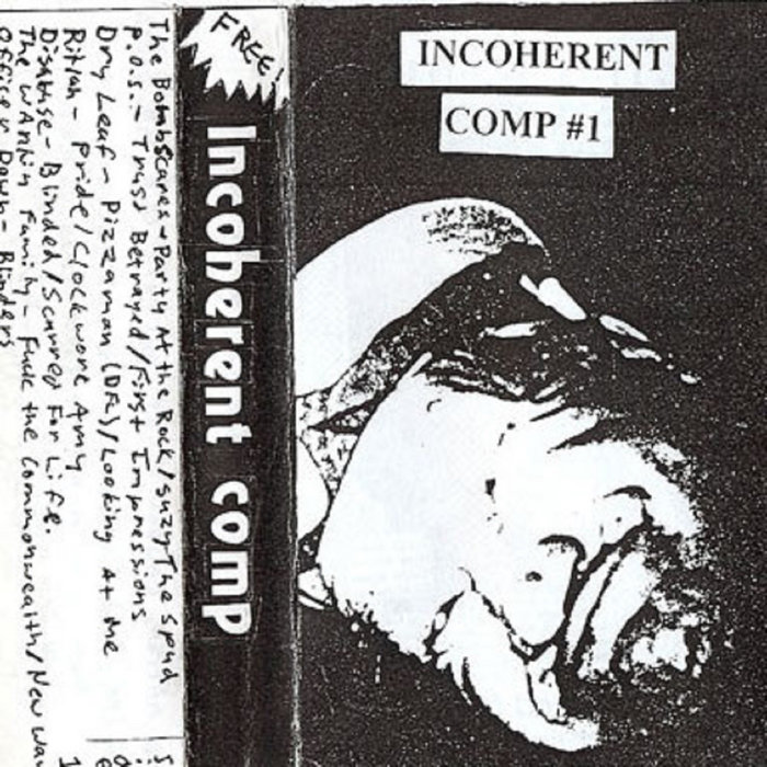 INCOHERENT COMP RAUNCHY ASS RECORDS