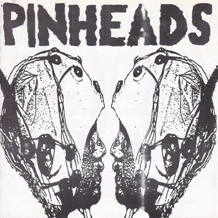 Pinheads Pinheads DuPage County Hardcore