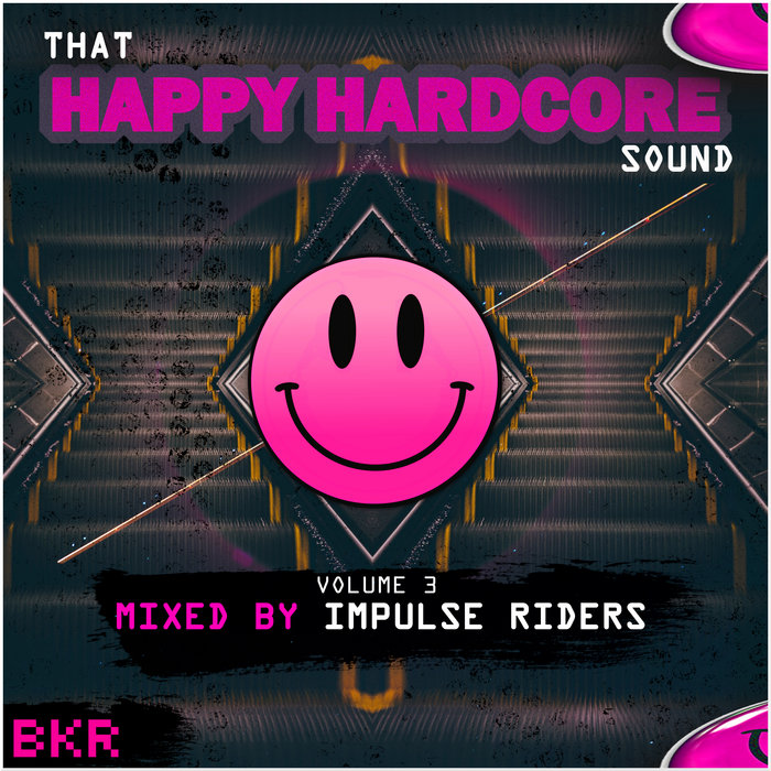 That Happy Hardcore Sound Volume Brutal Kuts