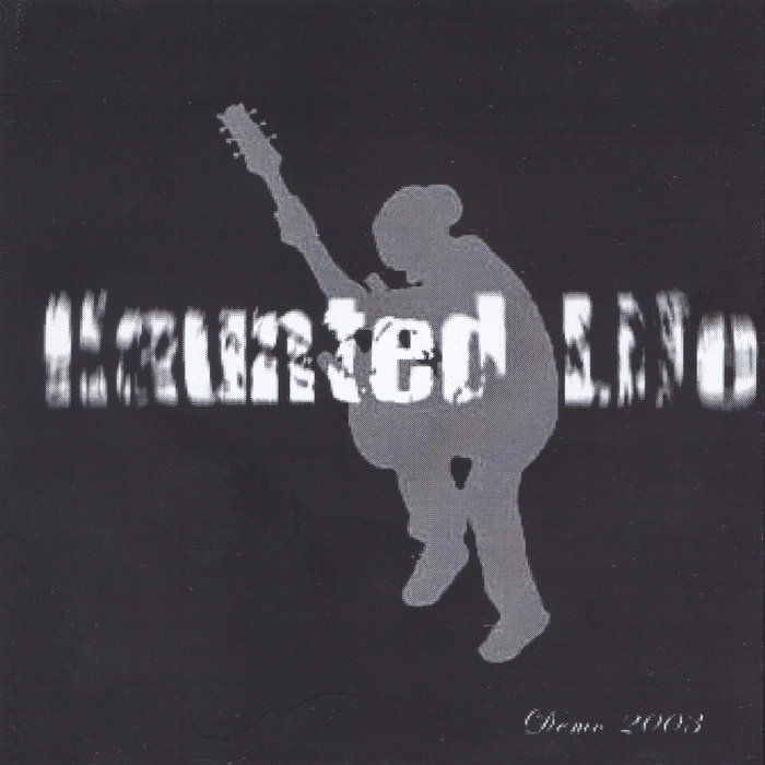 Demo 2003 Haunted Life DuPage County Hardcore