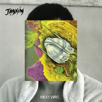 Joakim - Milky Ways Joakim - Milky Ways