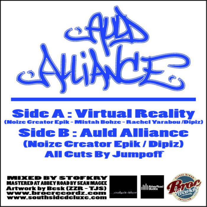 Auld Alliance - Virtual Reality / Auld Alliance Auld Alliance - Virtual Reality / Auld Alliance