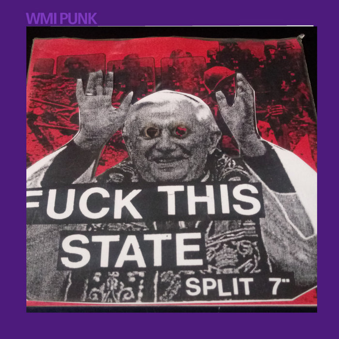 Fuck This State Split Fuck This State West MI Punk