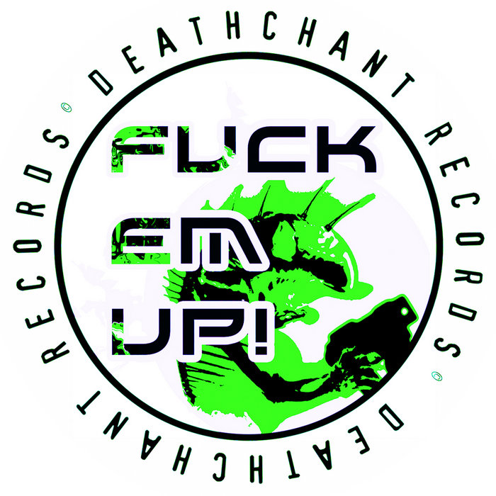 Fuck Em Up EP Hellfish