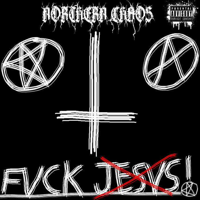 Fuck Jesus Northern Chaos Mjolnir Records