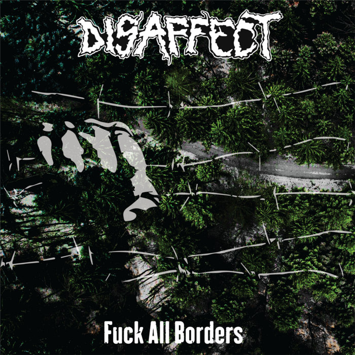 Fuck All Borders Disaffect Sanctus Iuda Armageddon Label