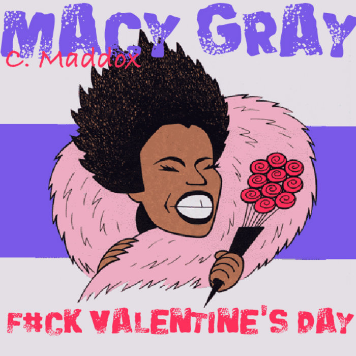 Fuck Valentine S Day C Maddox