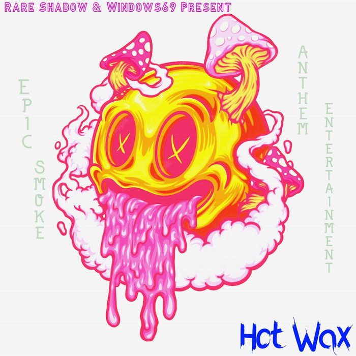 Hot Wax Rare Shadow X Windows69 Rare Shadow Windows69 Rare Shadow