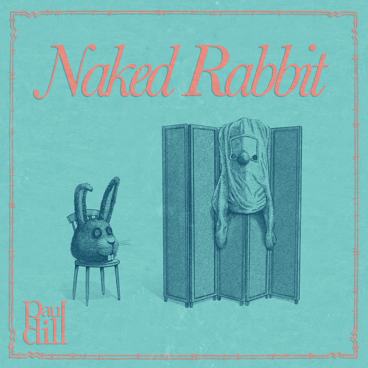 Naked Rabbit Paul Dill