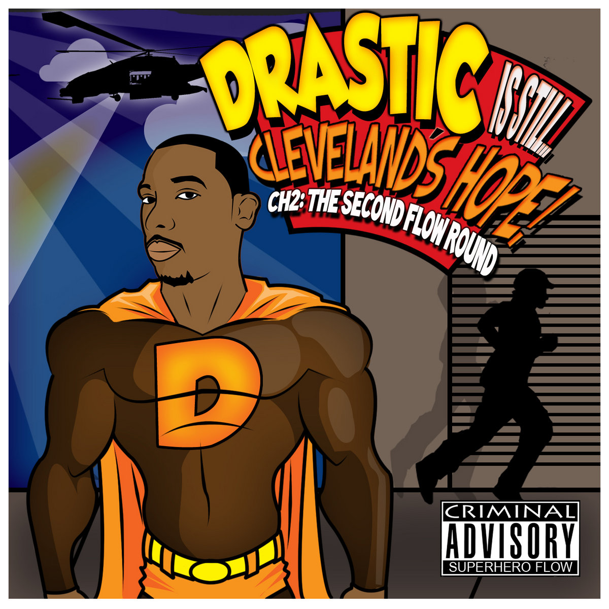 LIFE IS SHORT, LEGACY IS FOREVER | DRASTIC