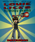 Louie Licks and the Wicked Snakes image