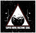 super-nova-machine-soul image