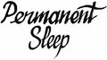 Permanent Sleep Press image