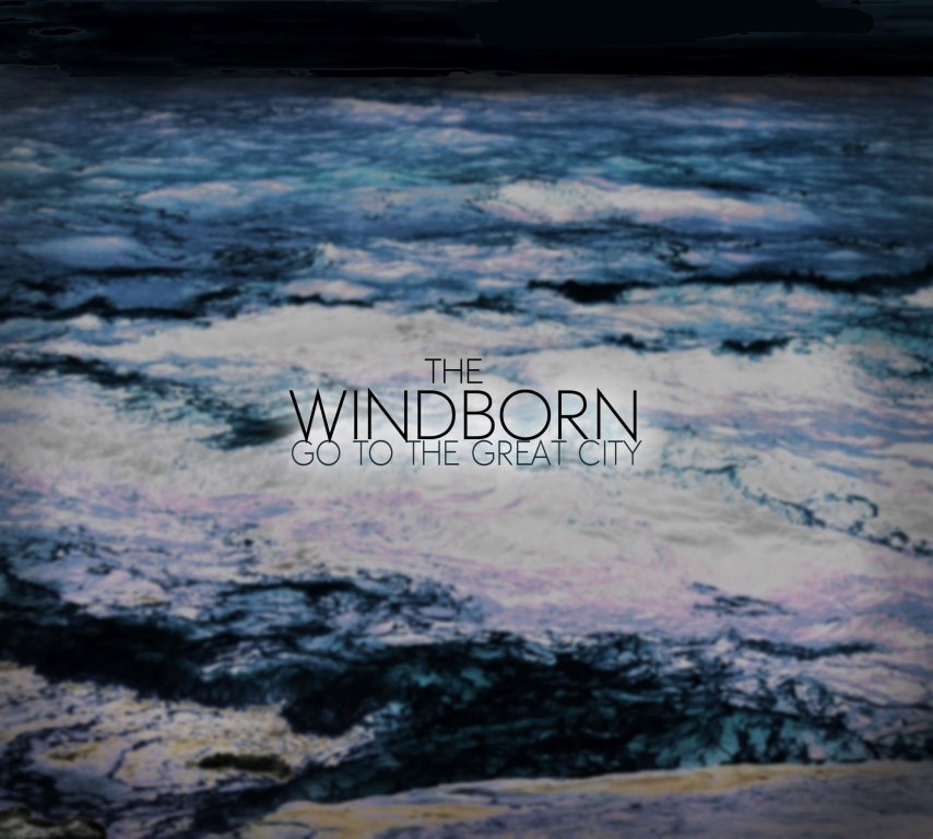 Go to the Great City The Windborn
