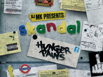 DJ MK Presents... Skandal 'Hunger Pains' main photo