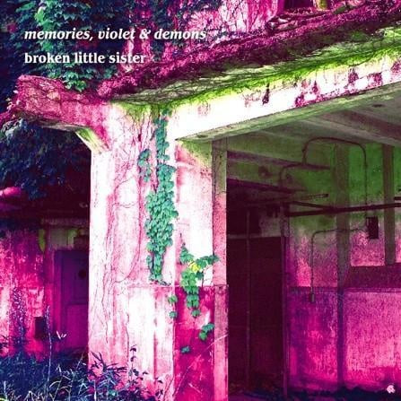 broken little sister CD シューゲイザー Memories, Violet & Demons (HPPR027) | Broken Little Sister