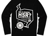 DO U KNOW HSR? Long Sleeves photo 