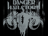 Danger Hailstorm "One" photo 