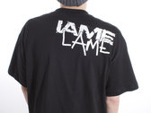 One of a kind "Lame" T-shirt photo 