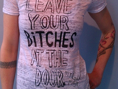 "Leave Your Bitches At The Door" T-SHIRT main photo