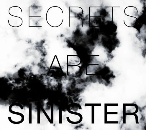 Secrets Are Sinister | Longwave
