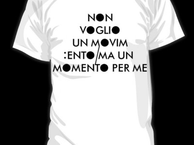 Marco Notari - maglietta "Non voglio un movimento" main photo