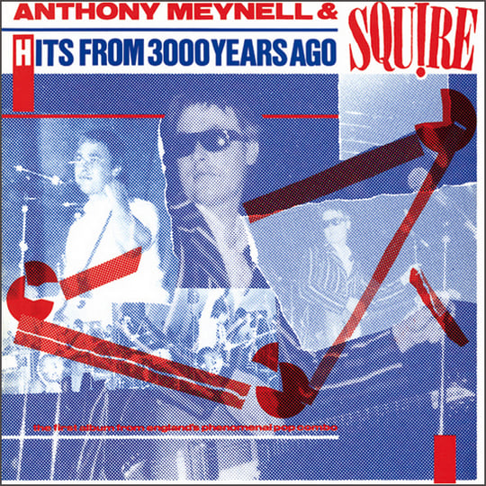 Hits From 3000 Years Ago - Bonus Edition | Squire
