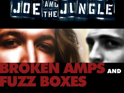 Broken Amps and Fuzz Boxes and Limited Edition T-Shirt and Joe and the Jungle bottle opener main photo