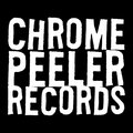 Chrome Peeler Records image