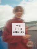 We Four Ghosts image
