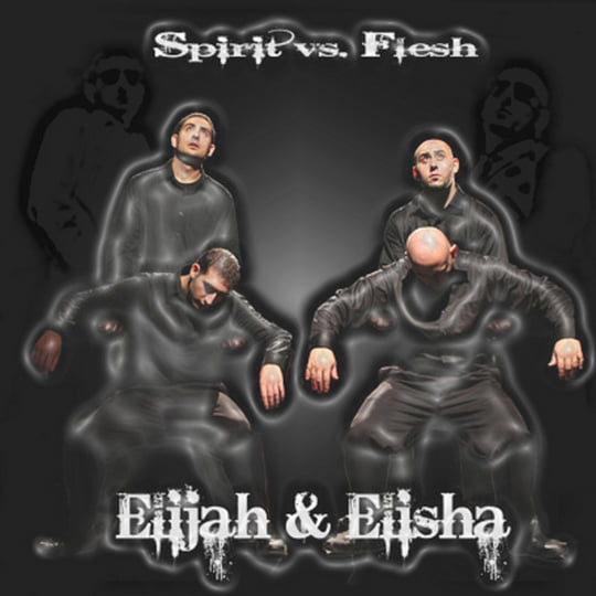 Spirit vs. Flesh | Elijah and Elisha