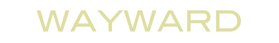 Wayward — Photo