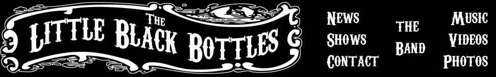 The Little Black Bottles — Photo