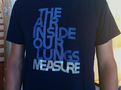 "The Air Inside Our Lungs" T-shirt (Navy) Includes immediate album download main photo