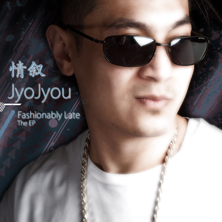 Fashionably Late JyoJyou