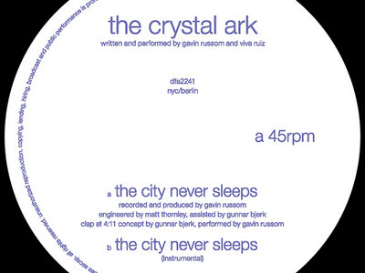 The Crystal Ark - The City That Never Sleeps 12" main photo