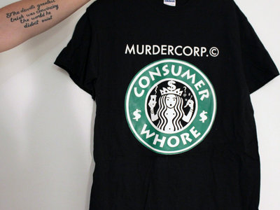 Consumer Whore T-Shirt main photo