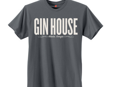 Gin House - ATL Shirt - "Smoke Gray" main photo