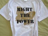 RIGHT THE POWER T-Shirt photo 